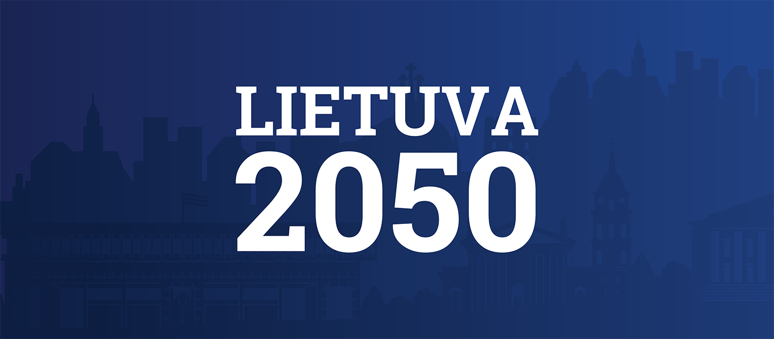  Valstybės ateities vizija „Lietuva 2050“